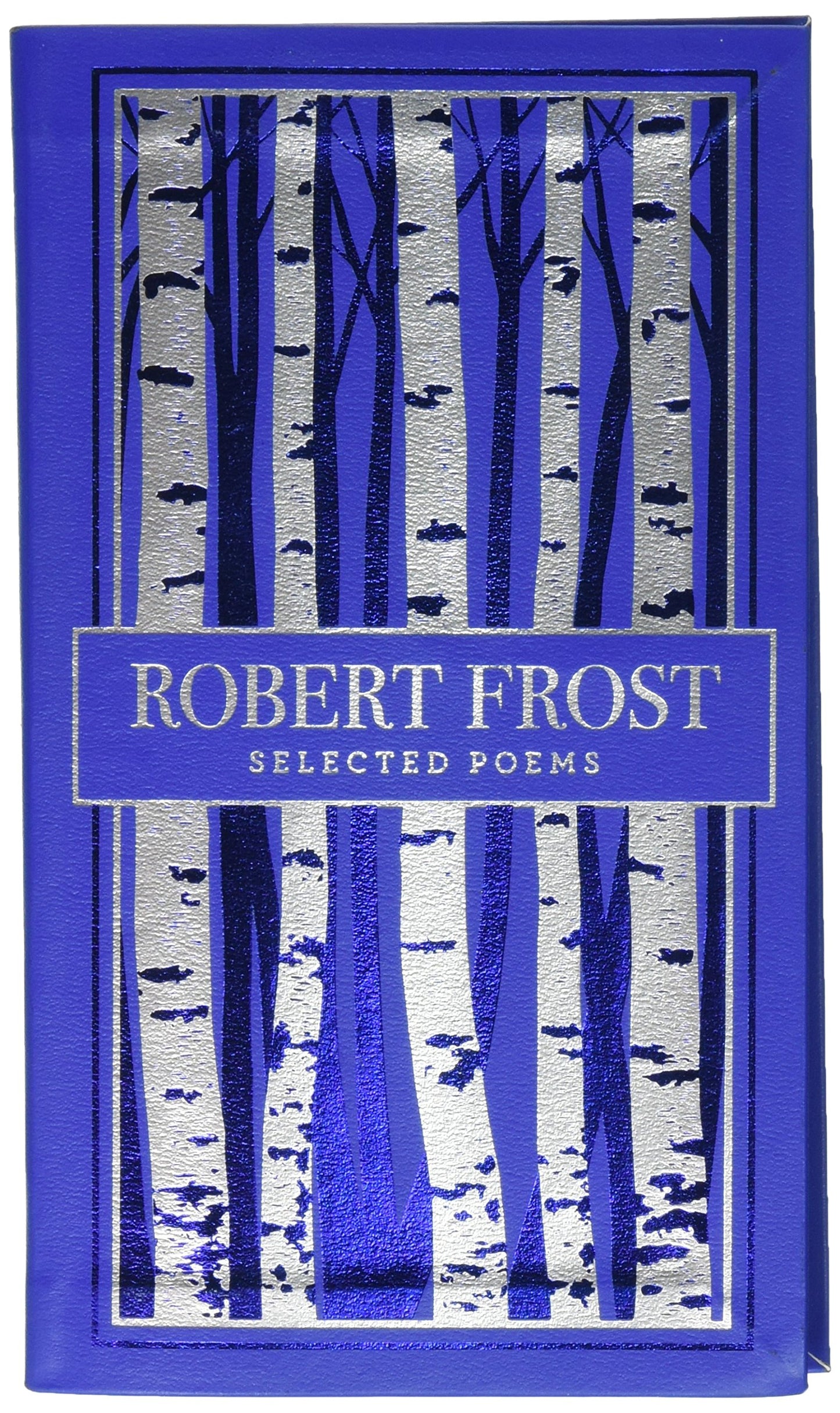Selected Poems (Barnes & Noble Collectible Edition) book cover