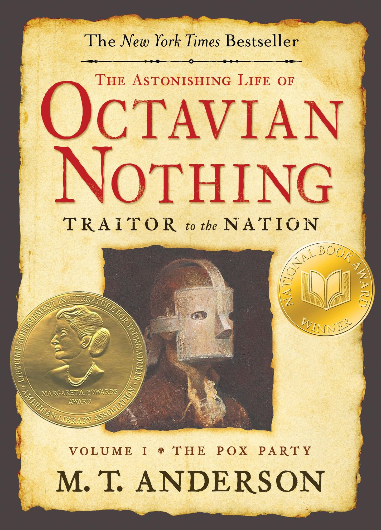 Astonishing Life of Octavian Nothing, Traitor to the Nation, Volume I: The Pox Party book cover