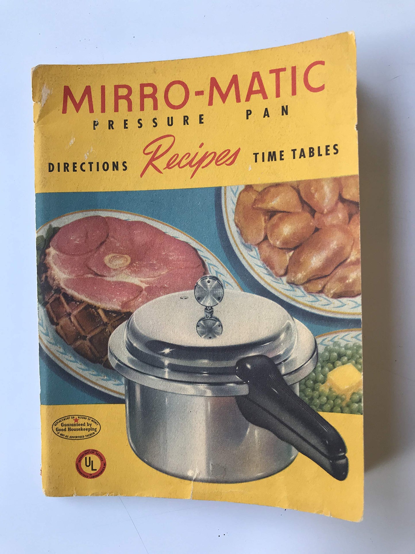 MIRRO-MATIC Pressure Pan Recipes, Directions, Time Tables