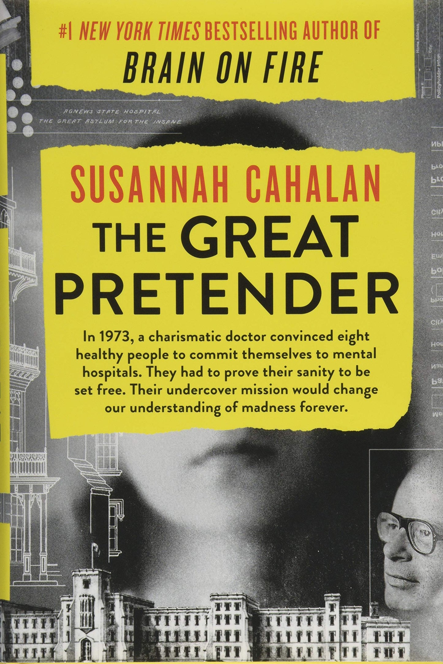 Great Pretender: The Undercover Mission That Changed Our Understanding of Madness book cover
