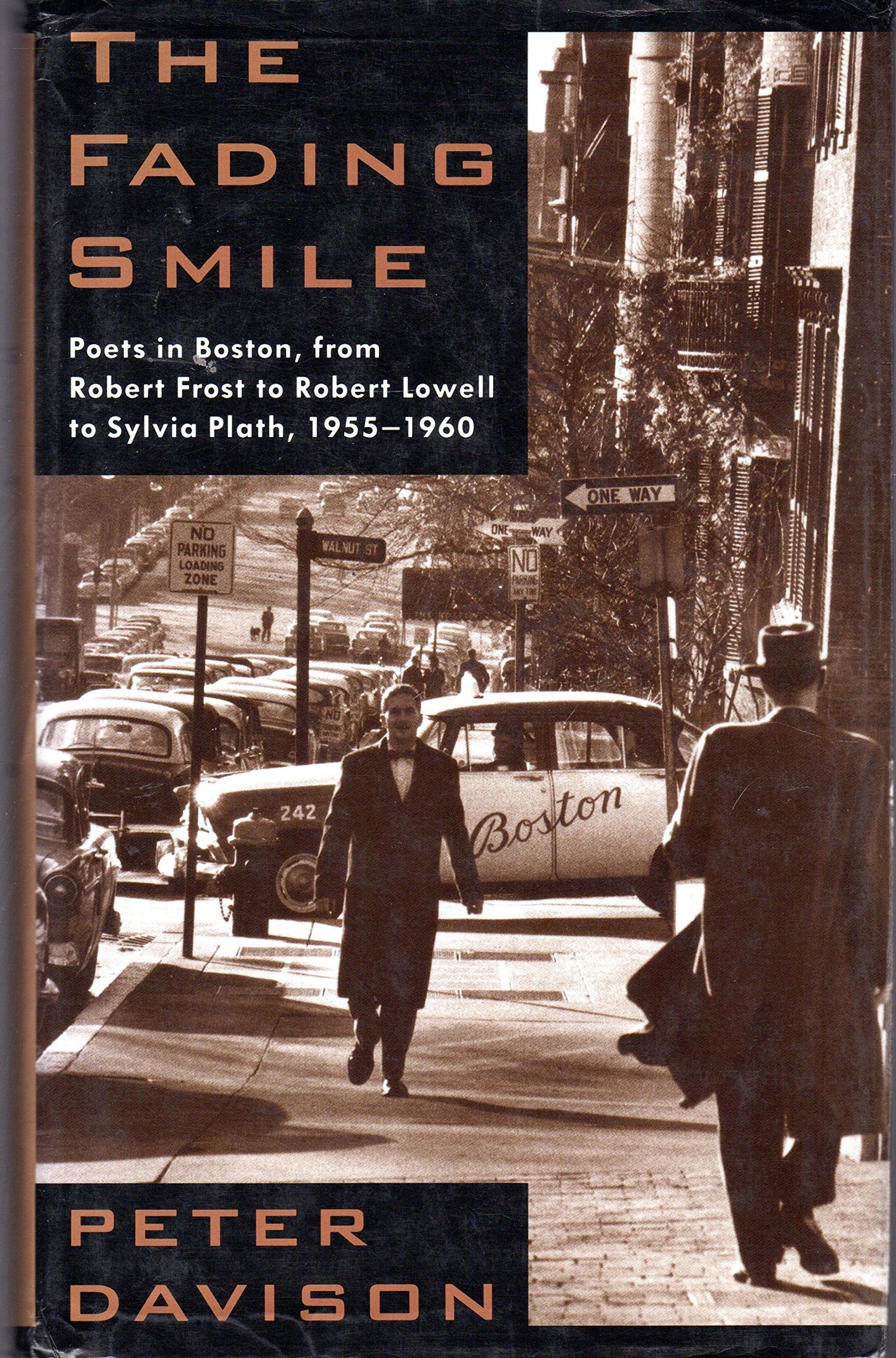 The Fading Smile: Poets in Boston, from Robert Frost to Robert Lowell to Sylvia Plath, book cover