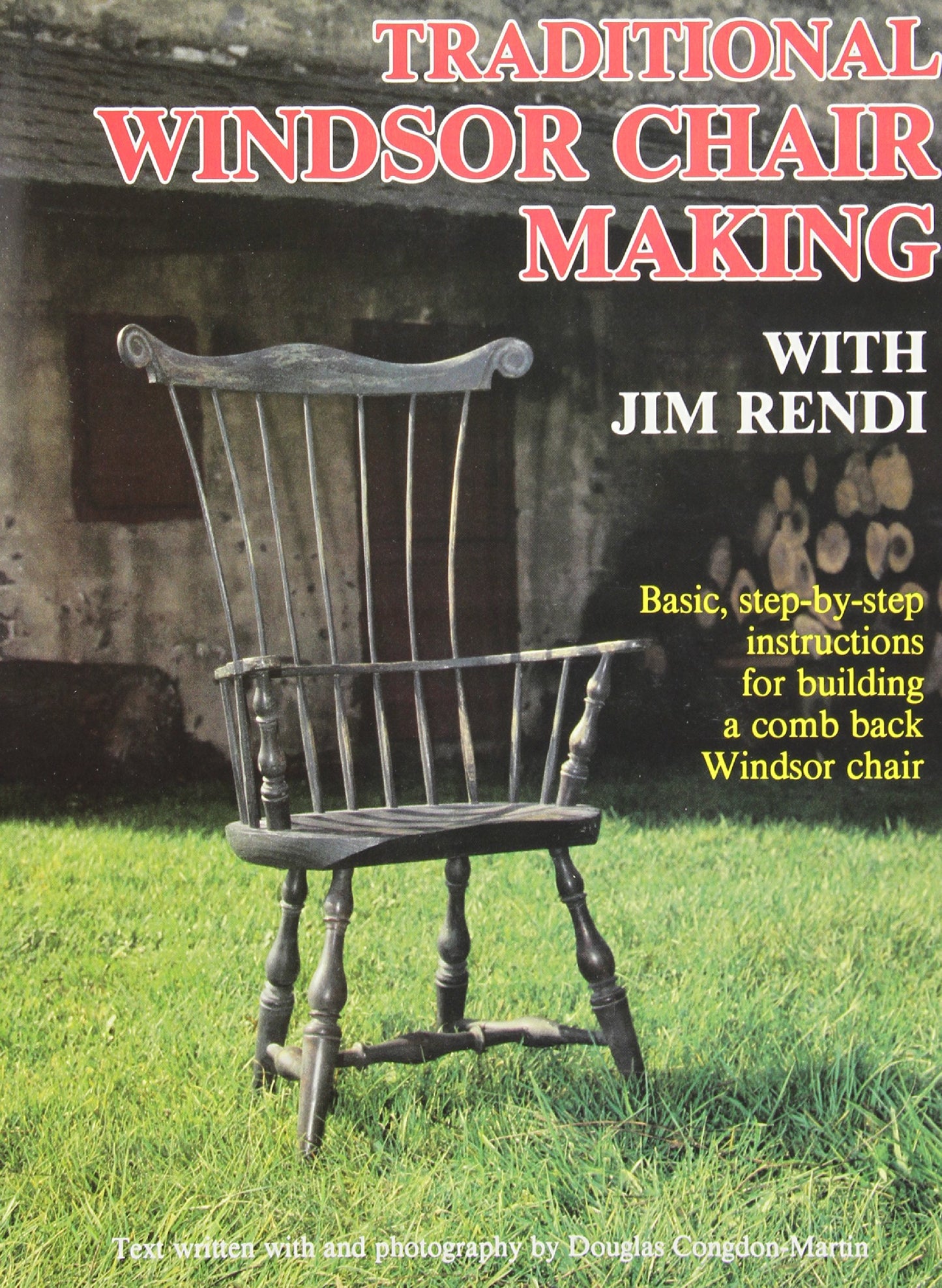 Traditional Windsor Chair Making