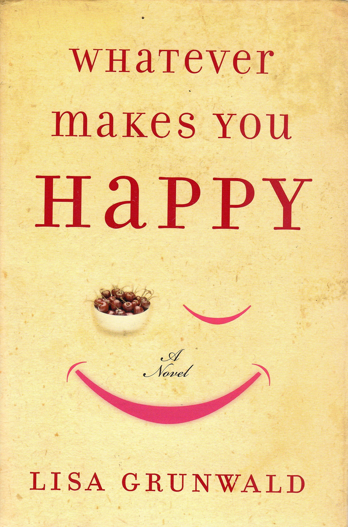 Whatever Makes You Happy book cover