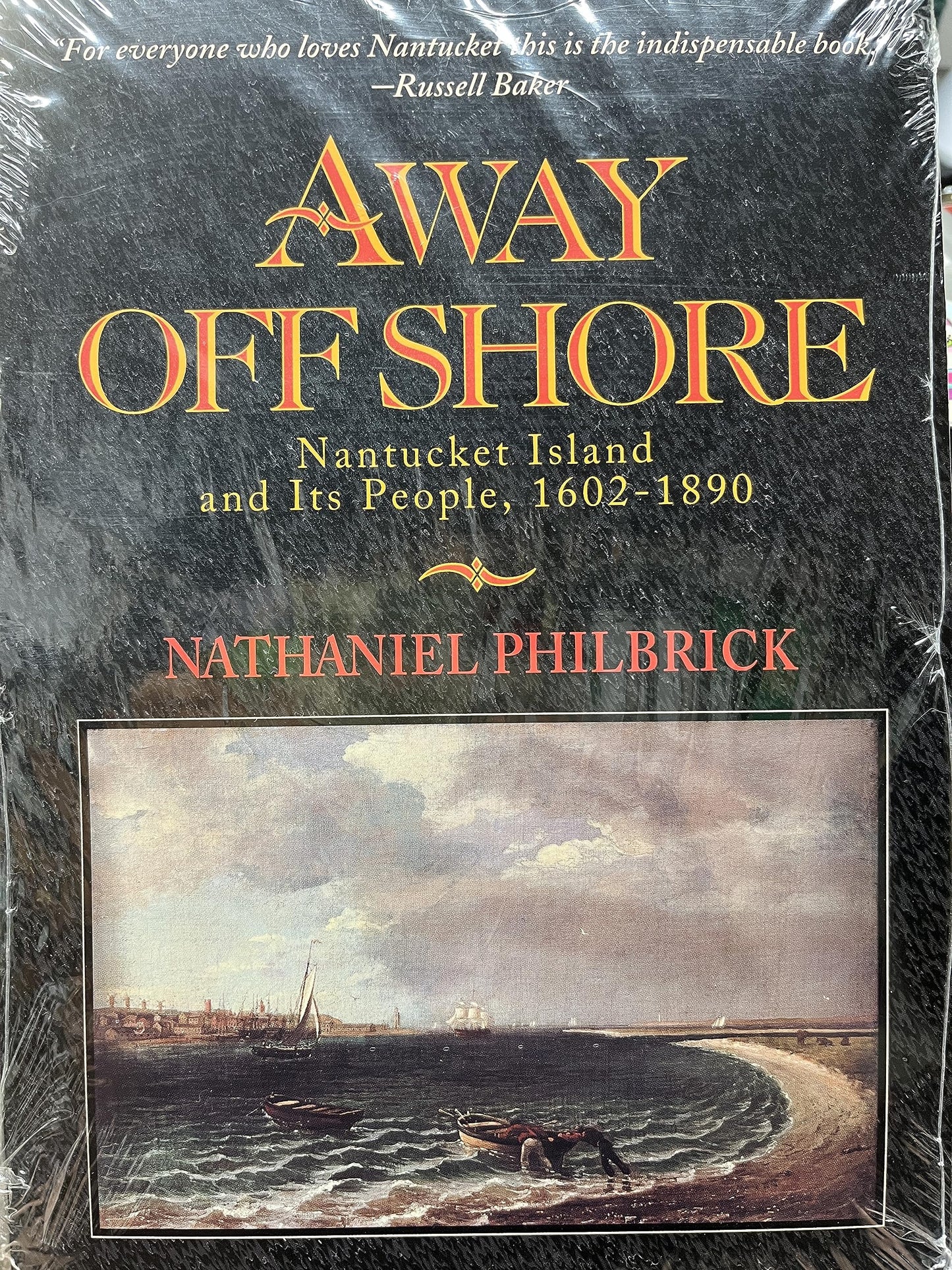 Away Off Shore: Nantucket Island and Its People, 1602-1890 book cover