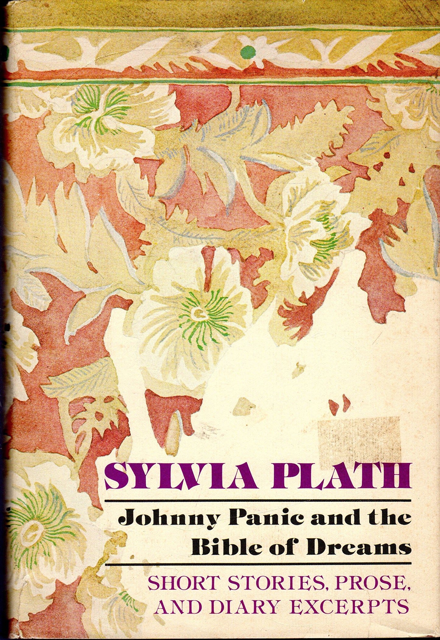 Johnny Panic and the Bible of Dreams: Short Stories, Prose and Diary Excerpts book cover