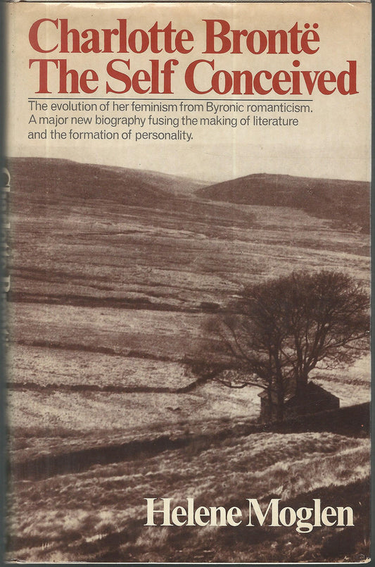 Charlotte Bronte: The Self Conceived book cover