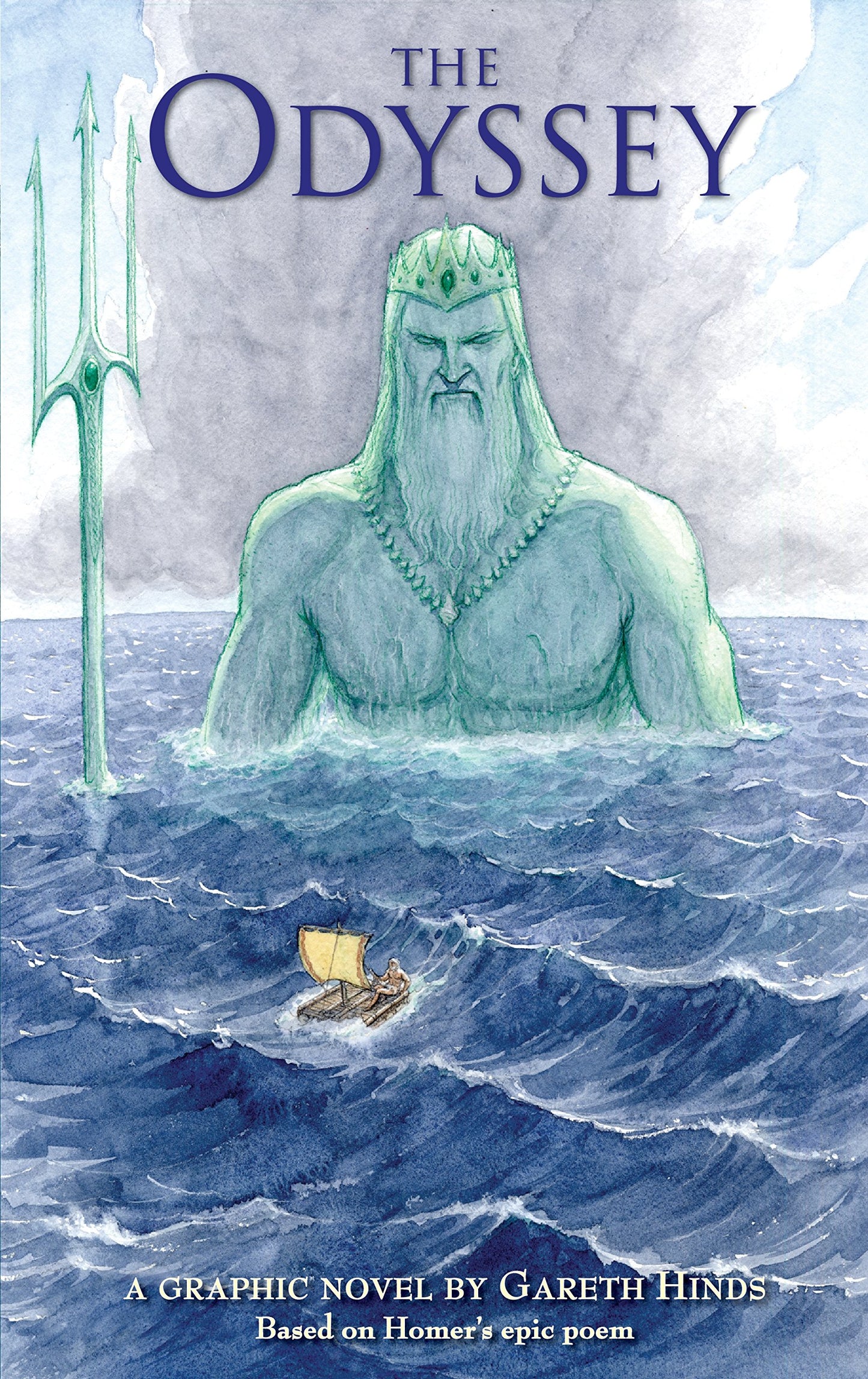 Odyssey: A Graphic Novel: (A Modern Visual Adaptation of Homer's Epic Tale of Greek Mythology for Young Adults)