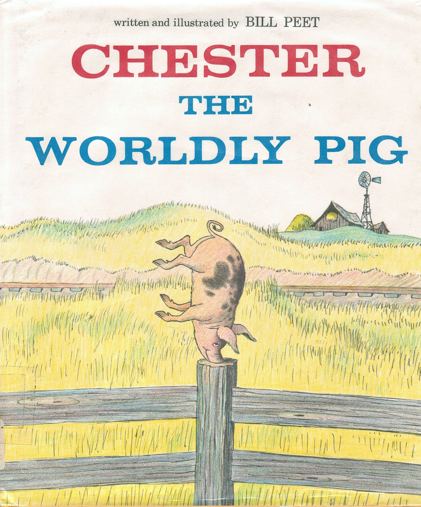 Chester the Worldly Pig