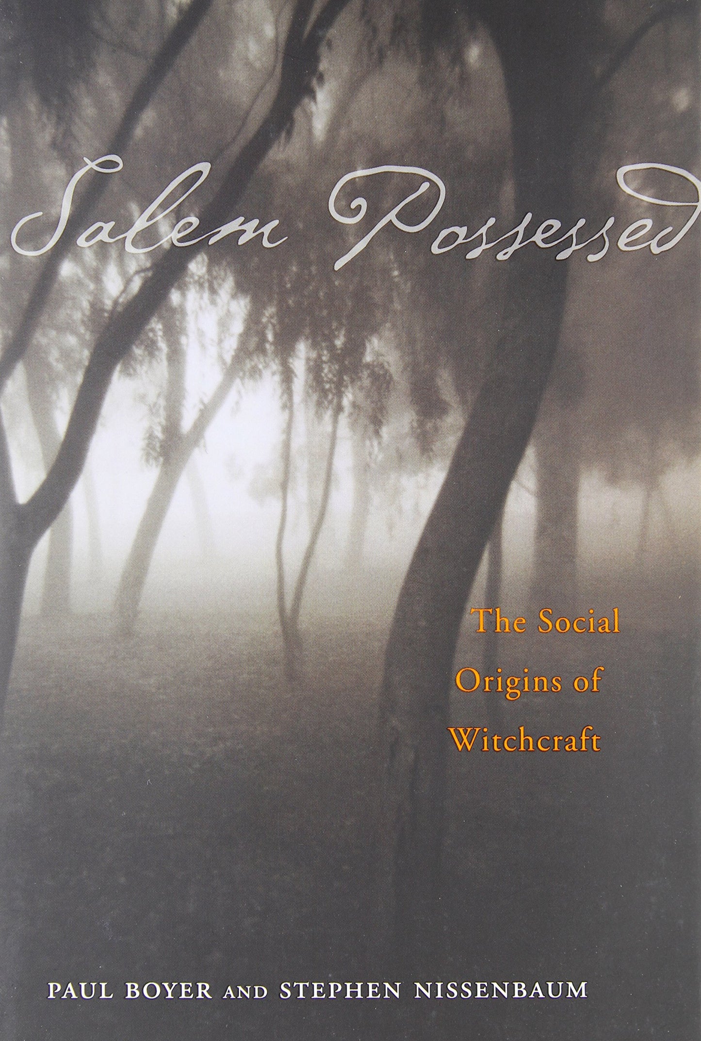 Salem Possessed: The Social Origins of Witchcraft (Revised) book cover