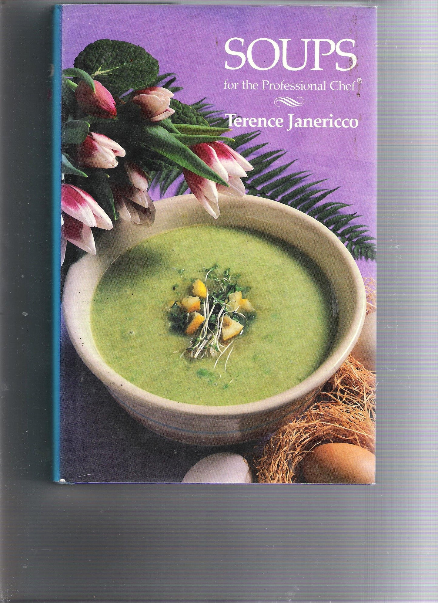 Soups for the Professional Chef book cover