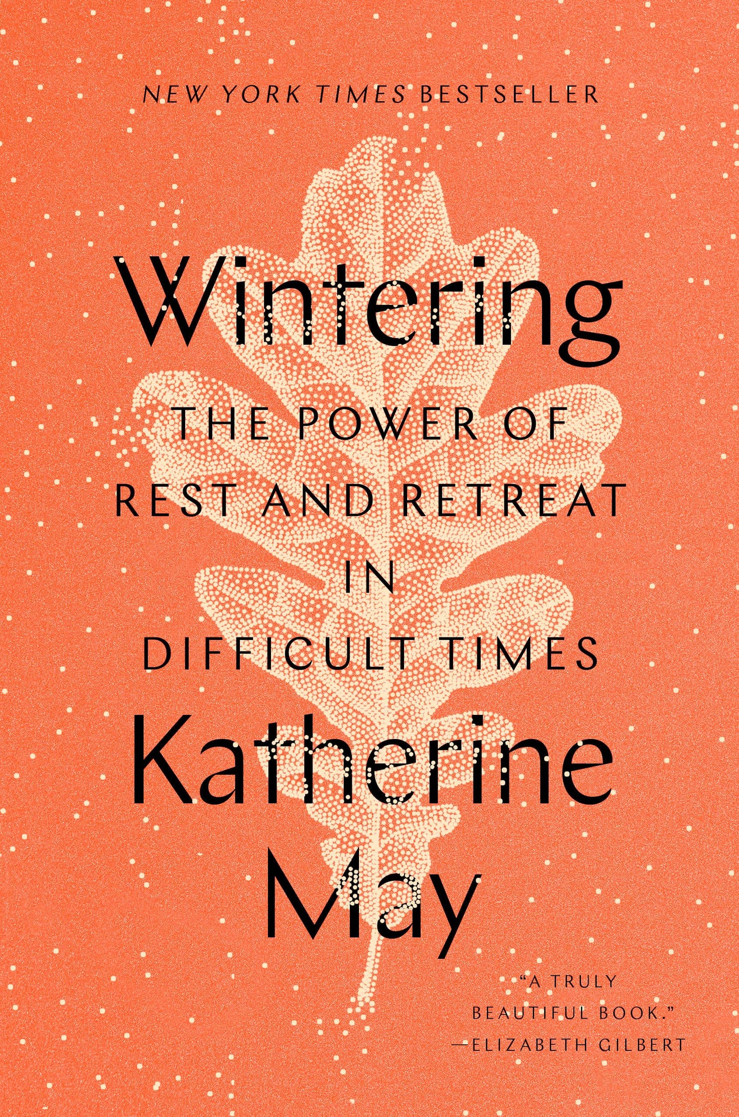 Wintering: The Power of Rest and Retreat in Difficult Times book cover