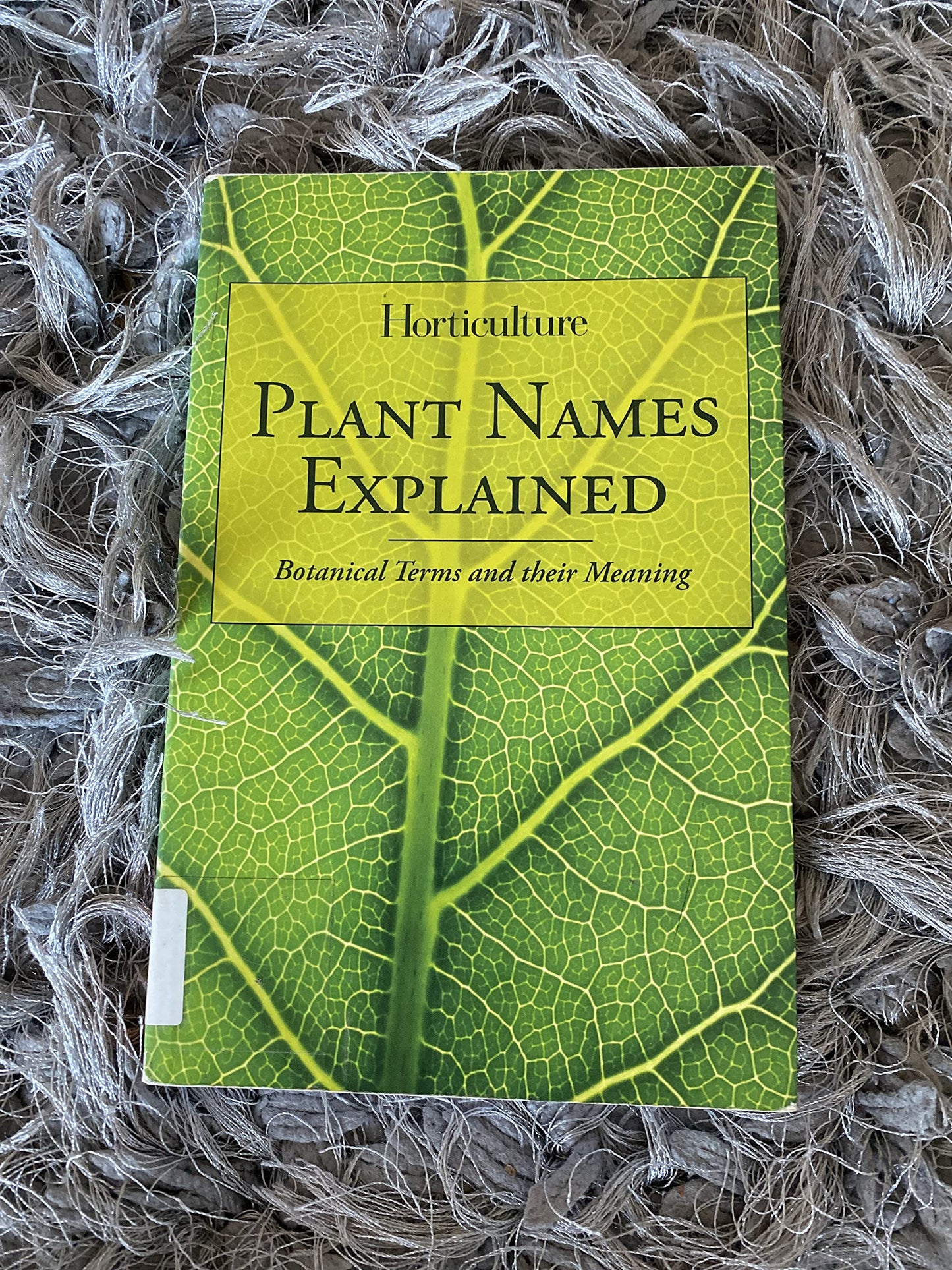 Horticulture - Plant Names Explained: Botanical Terms and Their Meaning book cover
