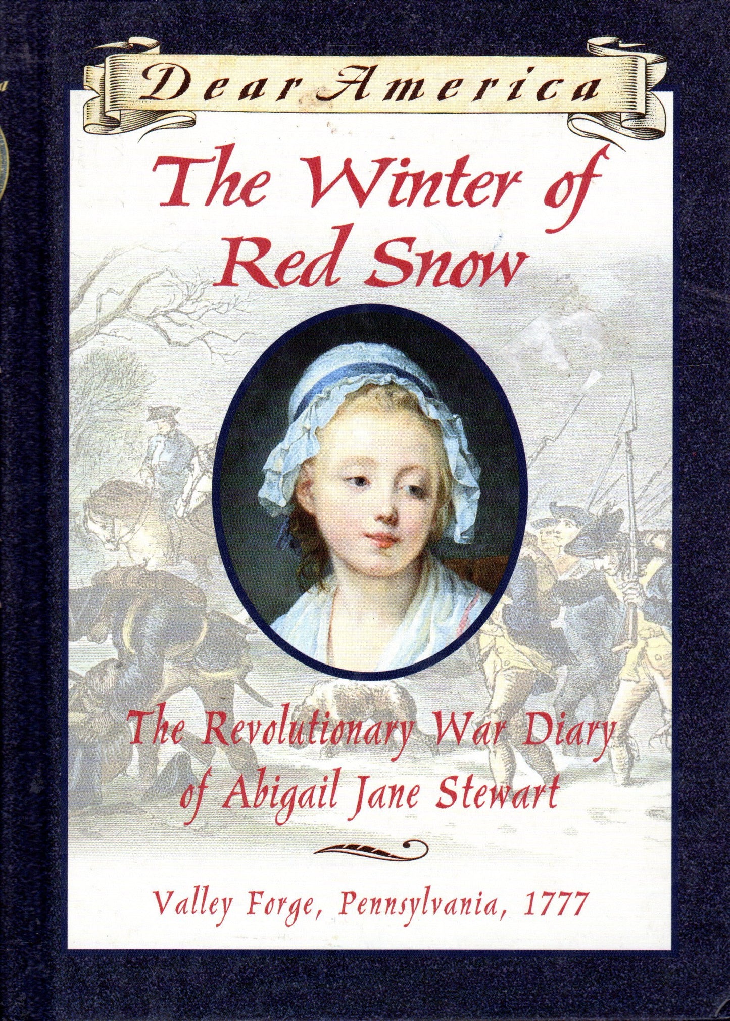 Winter of Red Snow: The Revolutionary War Diary of Abigail Jane Stewart book cover