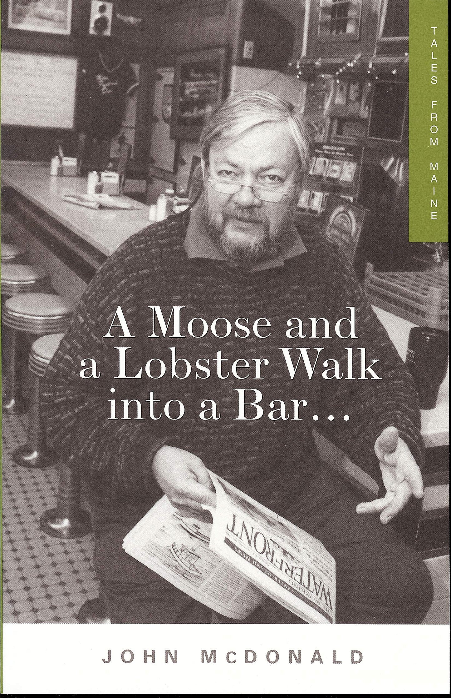 Moose and a Lobster Walk Into a Bar: Tales from Maine book cover