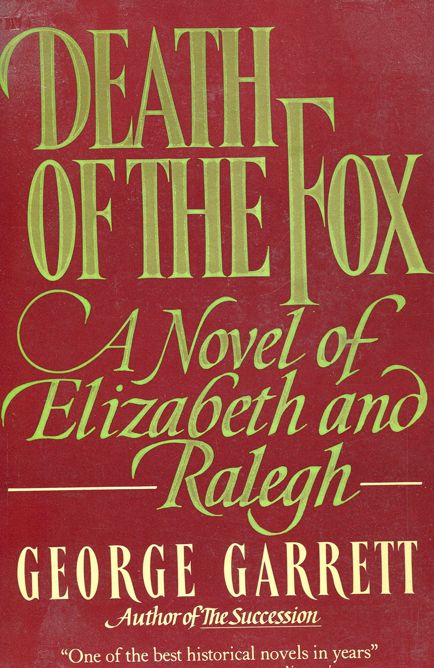 Death of the Fox: A Novel of Elizabeth and Raleigh