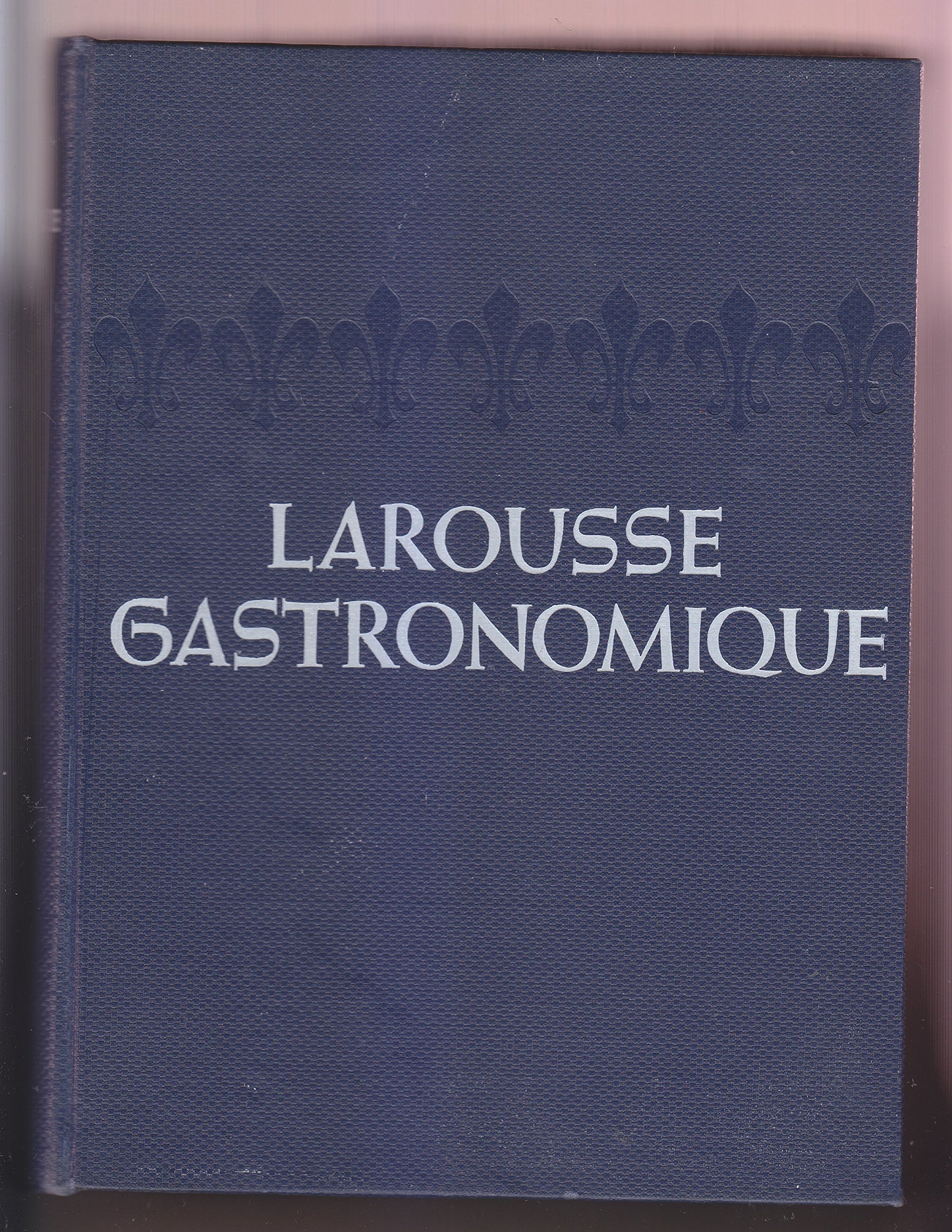 Larousse Gastronomique: The Encyclopedia of Food, Wine and Cooking