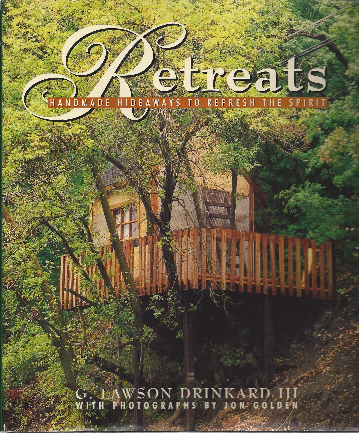 Retreats: Handmade Hideaways to Refresh the Spirit book cover