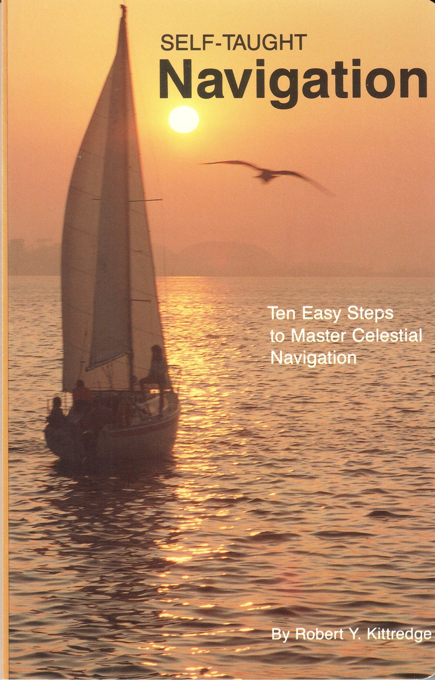 Self-Taught Navigation Ten Easy Steps to Master Celestial Navigation book cover