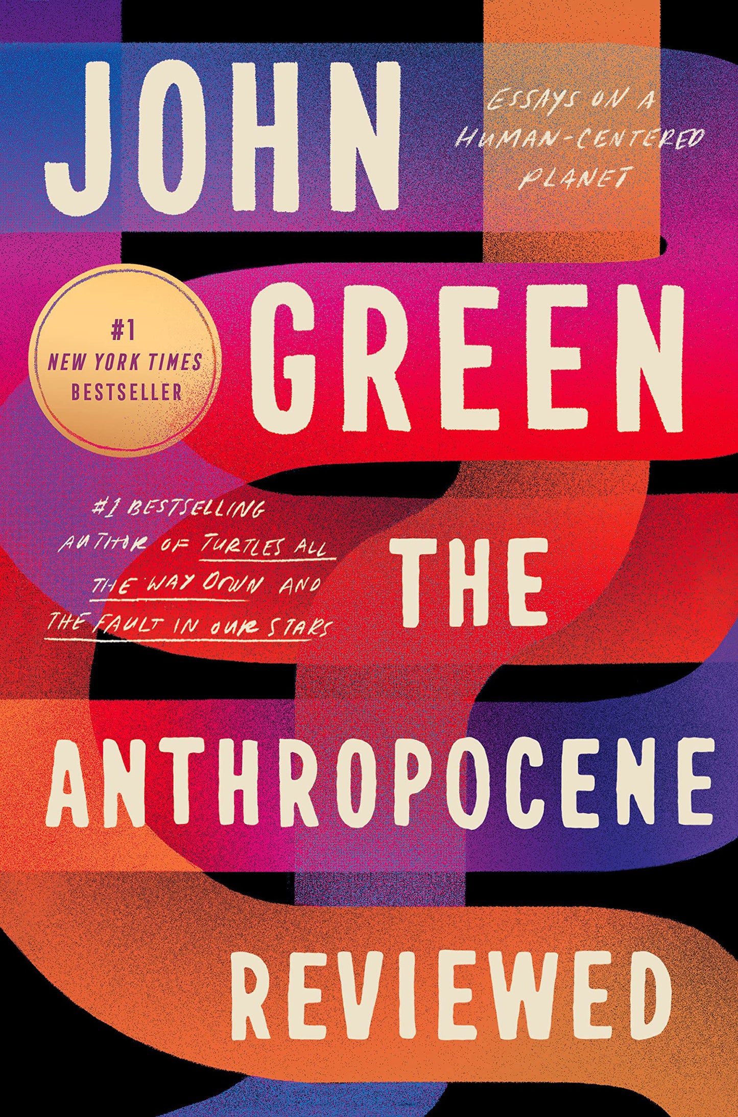 Anthropocene Reviewed: Essays on a Human-Centered Planet book cover