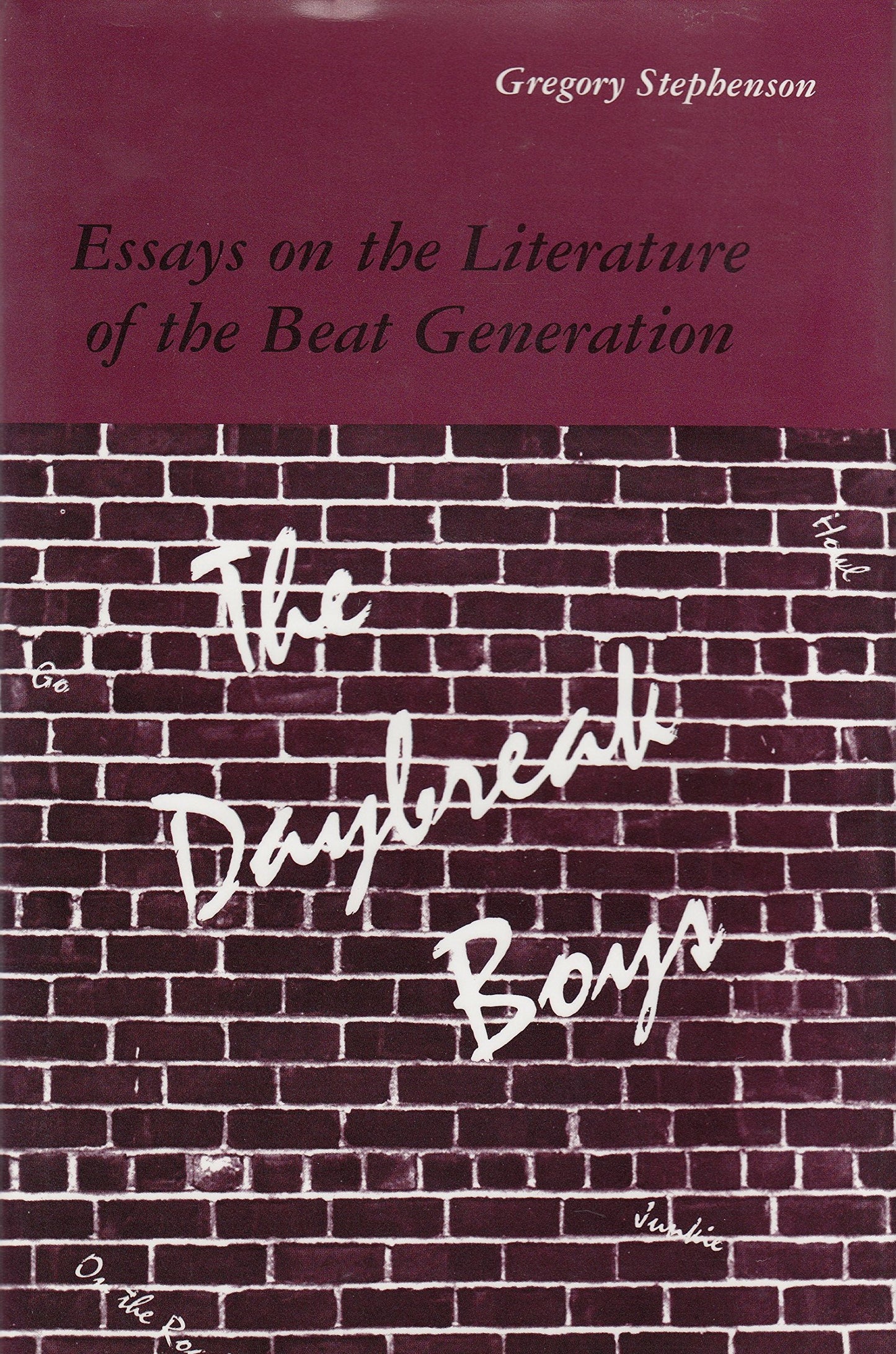 Daybreak Boys: Essays on the Literature of the Beat Generation book cover