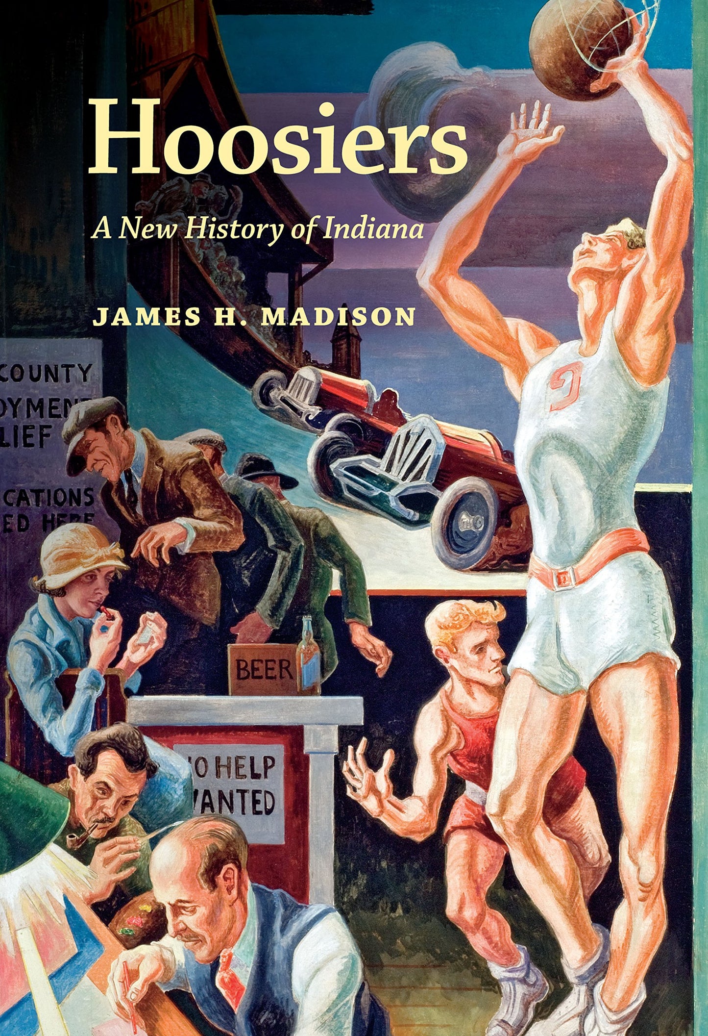 Hoosiers: A New History of Indiana book cover
