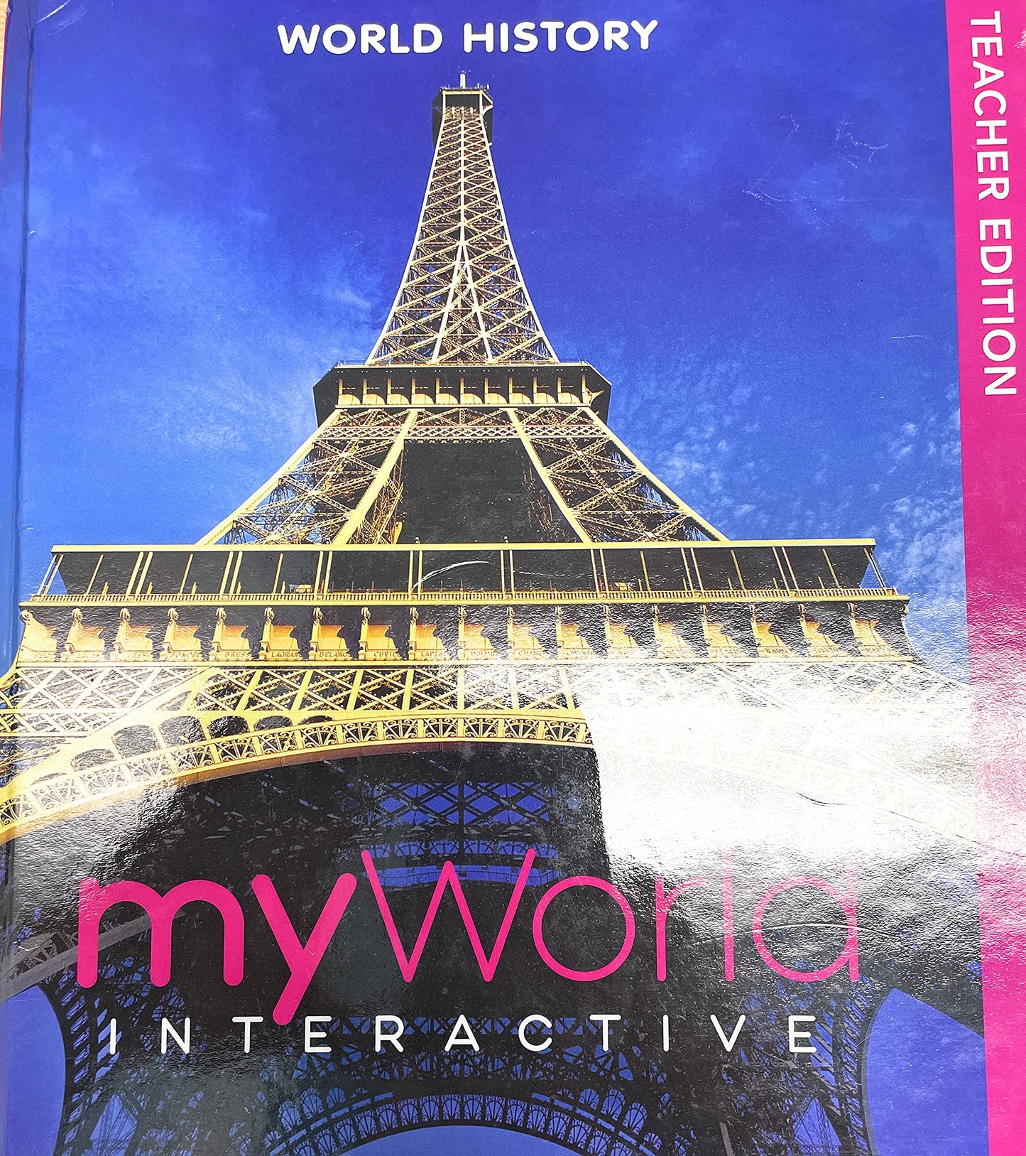 World History MyWorld Interactive Teacher Edition book cover