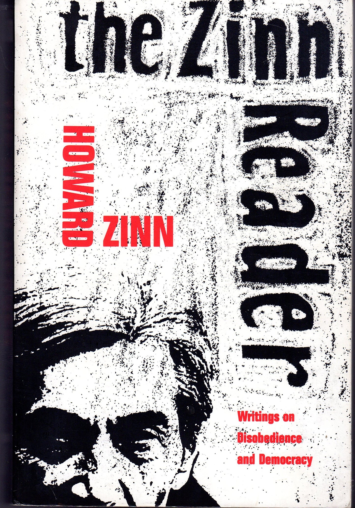 Zinn Reader: Writings on Disobedience and Democracy book cover