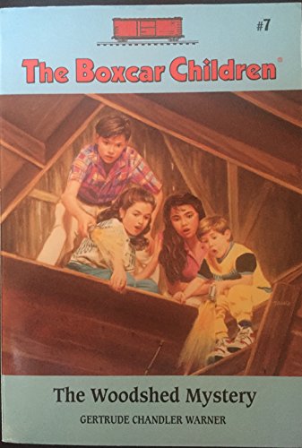 The Woodshed Mystery (The Boxcar Children, Book 7)