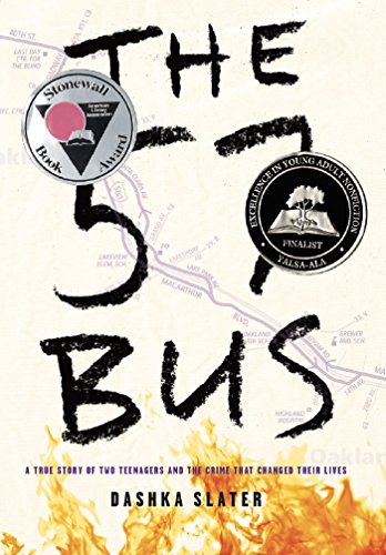 57 Bus: A True Story of Two Teenagers and the Crime That Changed Their Lives