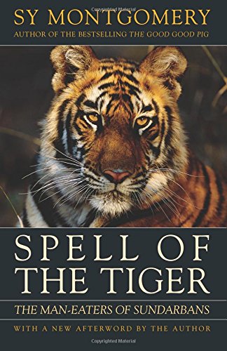 Spell of the Tiger: The Man-Eaters of Sundarbans