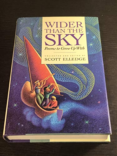 Wider Than the Sky: Poems to Grow Up with