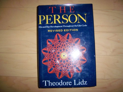 The Person: His And Her Development Throughout The Life Cycle