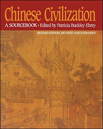 Chinese Civilization: A Sourcebook, 2nd Ed (Revised and Expanded)