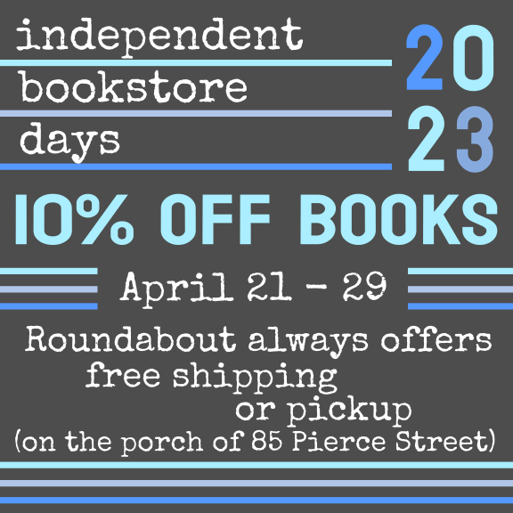 Independent Bookstore Days at Roundabout!