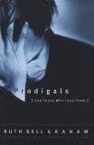 Prodigals And Those Who Love Them book cover