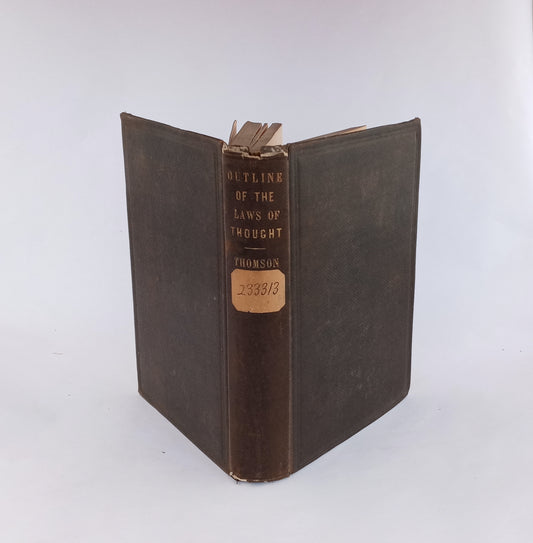 An Outline of the Necessary Laws of Thought: A Treatise on Pure and Applied Logic book cover