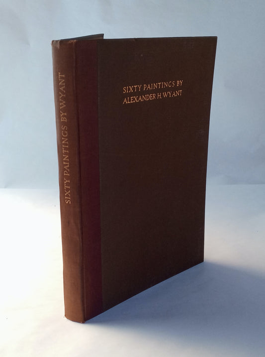 Sixty Paintings by Alexander H. Wyant book cover
