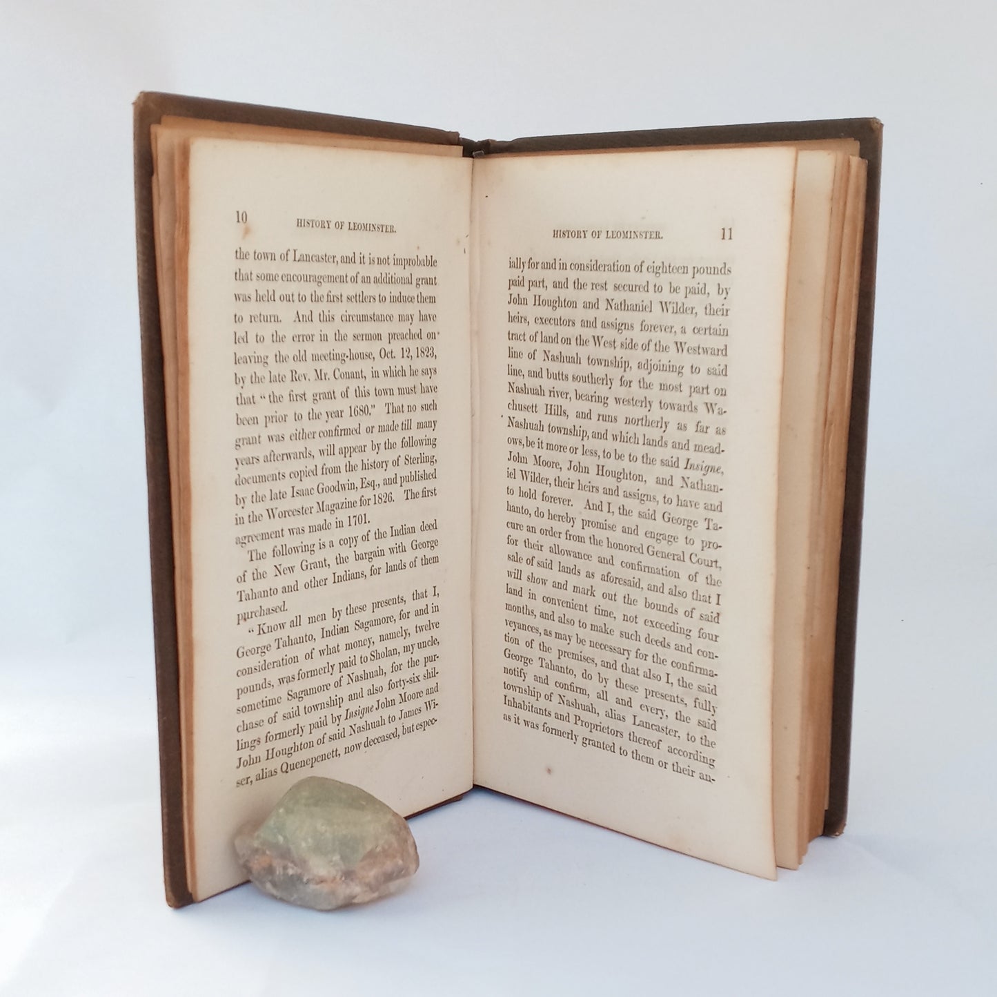The History of Leominster, or the Northern Half of the Lancaster New or Additional Grant, from June 26, 1701, the date of the deed from George Tahanto, Indian Sagamore, to July 4, 1852. book cover
