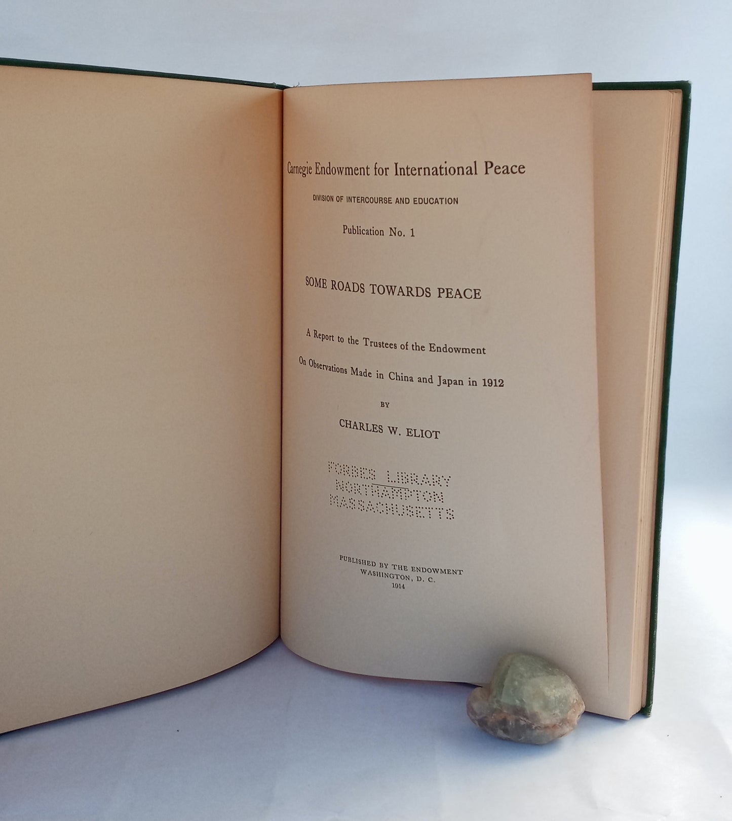 Carnegie Endowment for International Peace, Division of Intercourse and Education, Publication No. 1: Some Roads Towards Peace, A Report to the Trustees of the Endowment on Observations Made in China and Japan in 1912 book cover