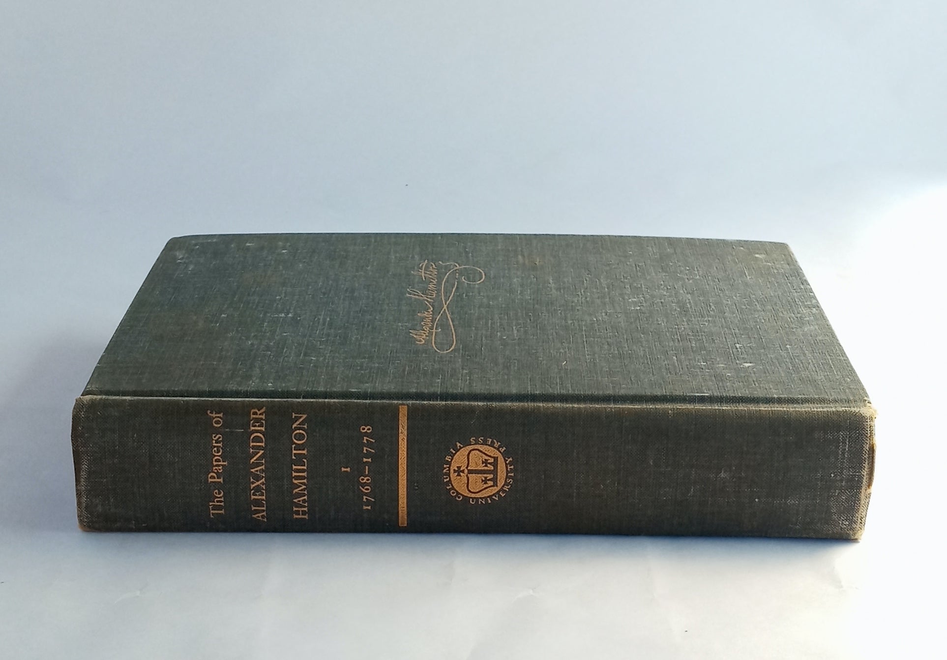 The Papers of Alexander Hamilton, Volume I: 1768-1778 book cover