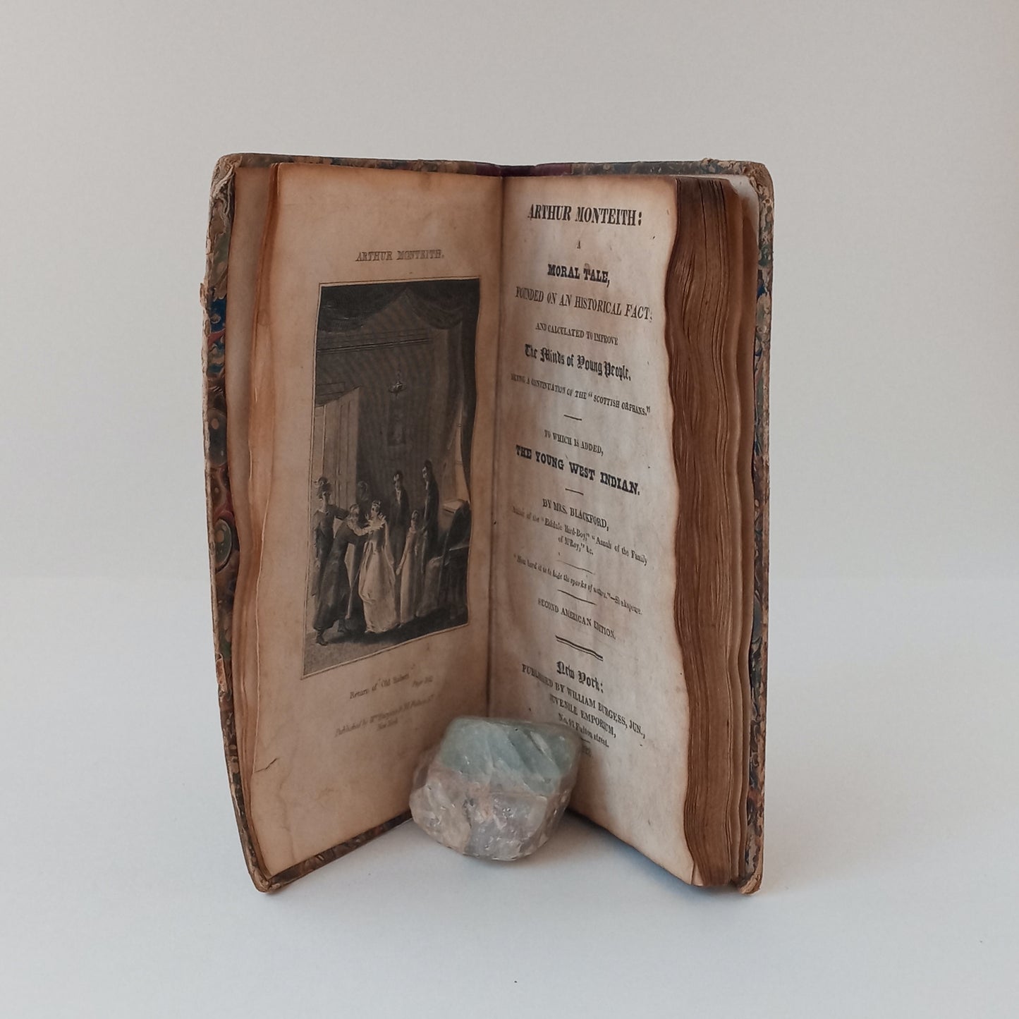 Arthur Monteith: A Moral Tale Founded on Historical Fact; and Calculated to Improve the Minds of Young People. Being a continuation of the "Scottish Orphans." To which is added "The Young West Indian. book cover