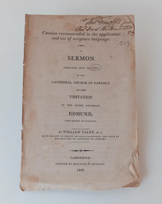 Caution Recommended in the Application and Use of Scripture Language. A Sermon Preached July 15, 1777, in the Cathedral Church of Carlisle at the Visitation of the Right Reverend Edmund, Lord Bishop of Carlisle book cover