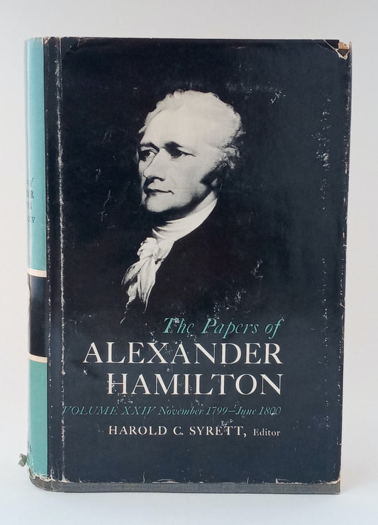 The Papers of Alexander Hamilton, Volume XXIV: November 1799-June 1800 book cover