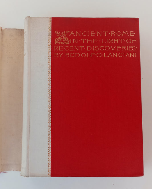 Ancient Rome in the Light of Recent Discoveries book cover