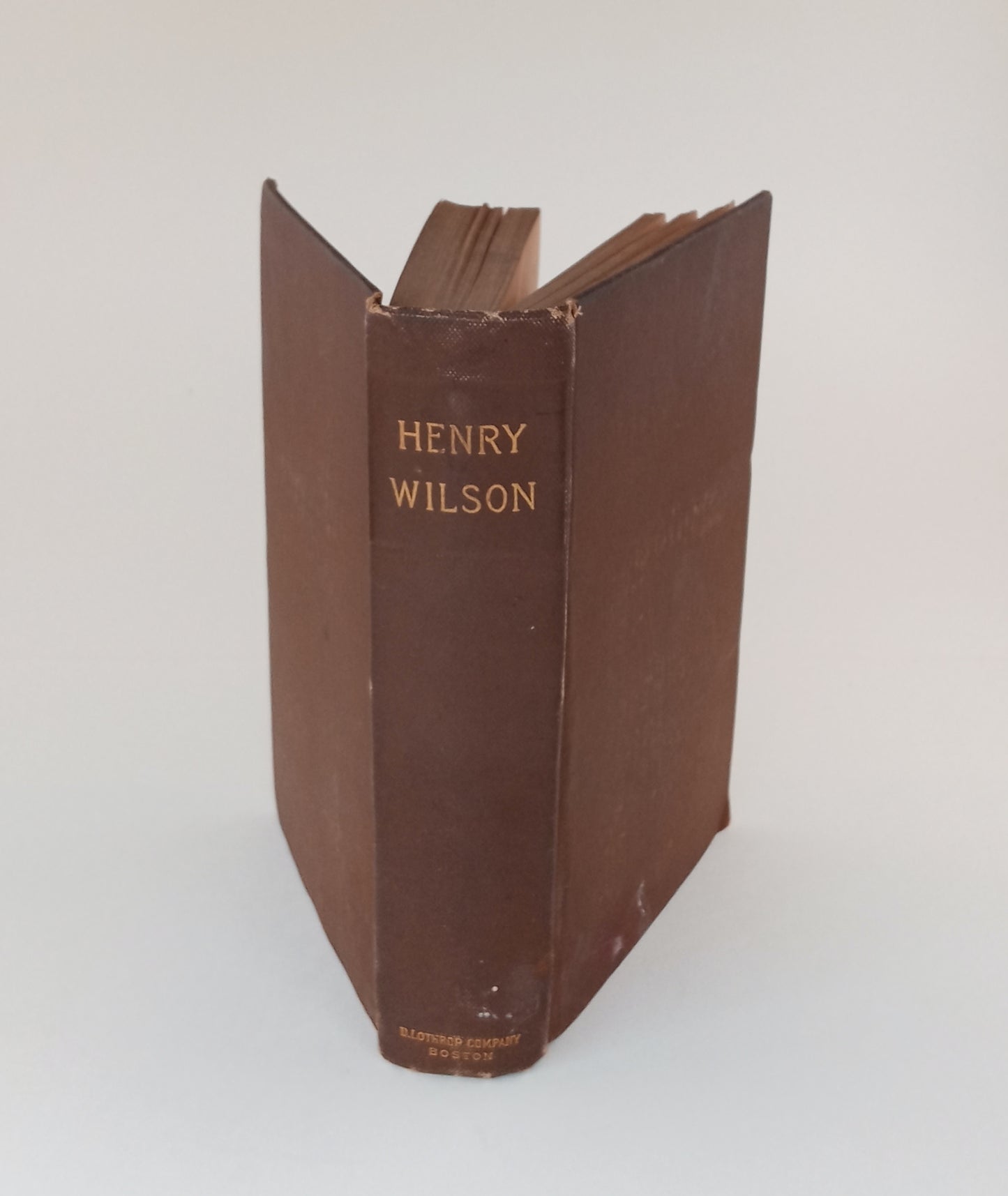 The Life and Public Service of Henry Wilson book cover