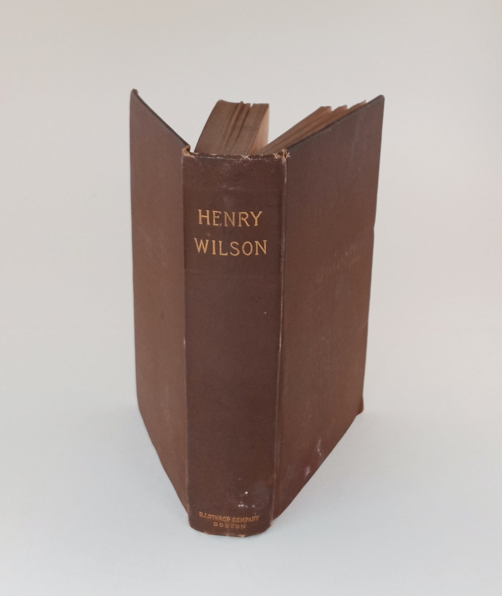 The Life and Public Service of Henry Wilson book cover