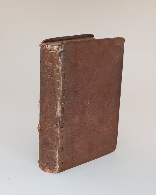 The Works of Professor Wilson of the University of Edinburgh, Volume XI; Tales by Professor Wilson: Lights and Shadows of Scottish Life, Trials of Margaret Lyndsay, The Foresters book cover