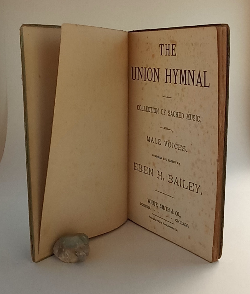 The Union Hymnal, A Collection of Sacred Music, for Male Voices. book cover