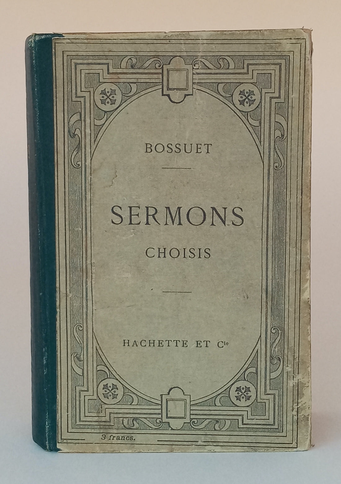 Sermons Choises: Texte revu sur les manuscrits de la Bibliothèque Nationale. Publié avec une introduction, des notices, des notes et un choix de varientes par Alfred Rébelliau book cover