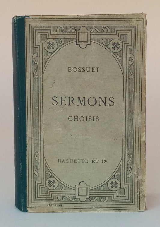 Sermons Choises: Texte revu sur les manuscrits de la Bibliothèque Nationale. Publié avec une introduction, des notices, des notes et un choix de varientes par Alfred Rébelliau book cover